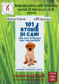 Monica Cirinnà e Lilli Garrone presenteranno il libro "101 Storie di cani" Monica Cirinnà e Lilli Garrone presenteranno il libro "101 Storie di cani"