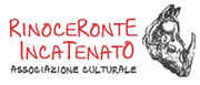 Rinoceronte Incatenato Associazione Culturale
